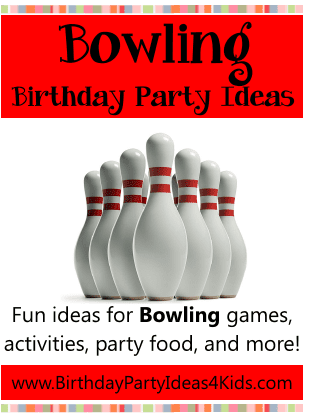 bowling birthday party ideas, games, fun ideas