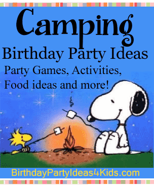 Camping Birthday Party Ideas